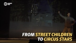 How A Circus In Russia Turns Street Kids Into Artists