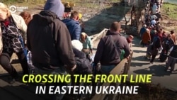 Crossing The Front Line In Eastern Ukraine